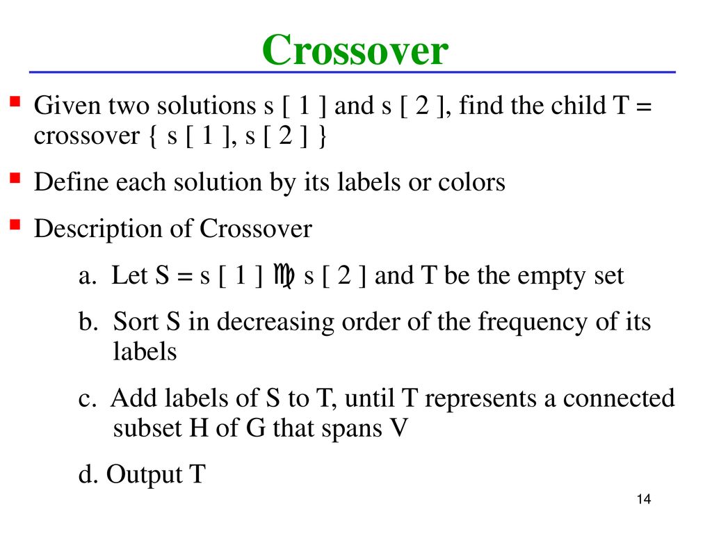 Solving the Minimum Labeling Spanning Tree Problem ppt download